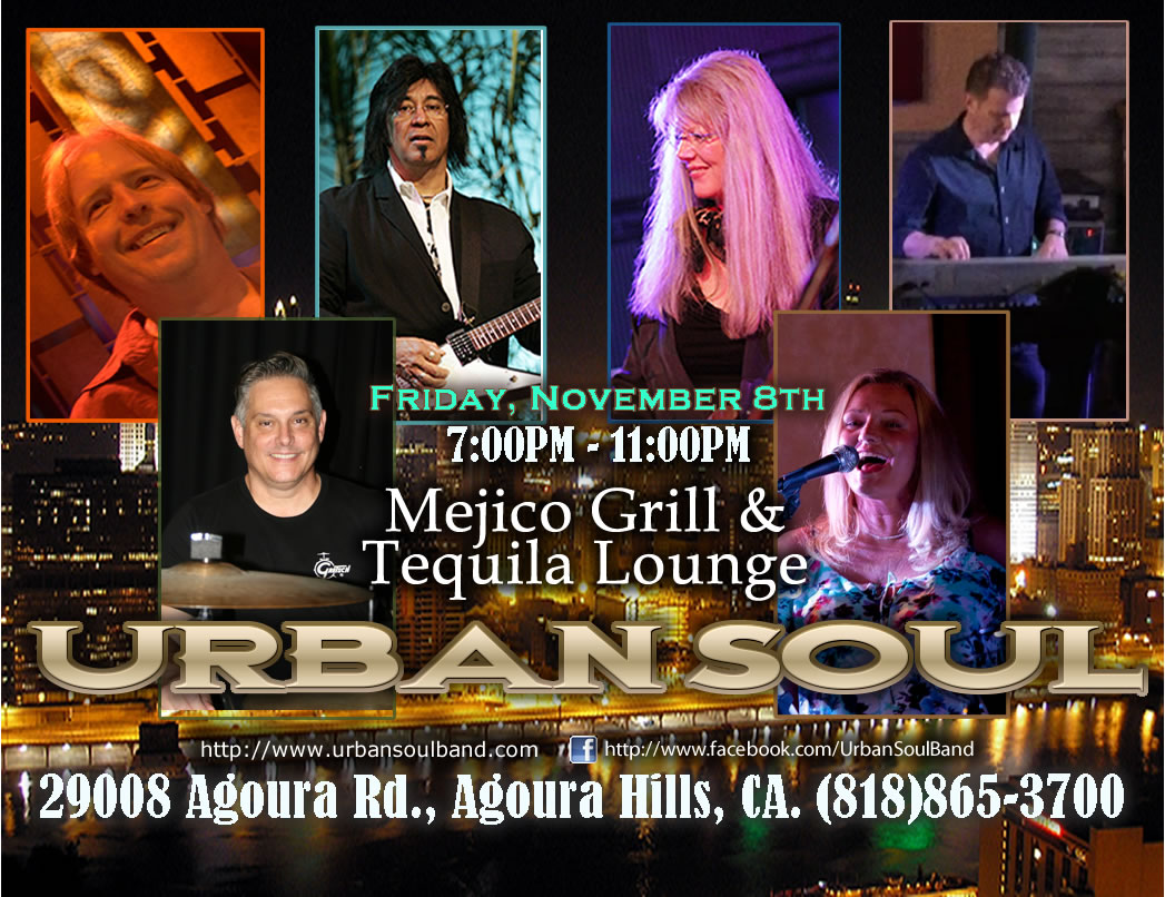 Urban Soul at Mejico Grill and Tequila Lounge